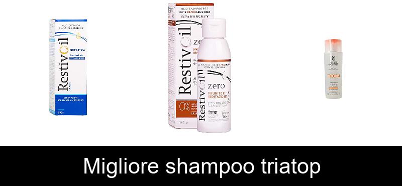 recensione Migliore shampoo triatop