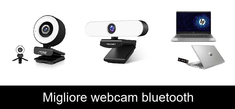 Migliore webcam bluetooth