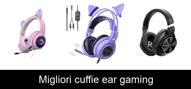 Migliori cuffie ear gaming