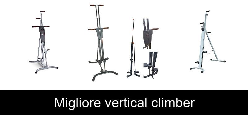recensione Migliore vertical climber