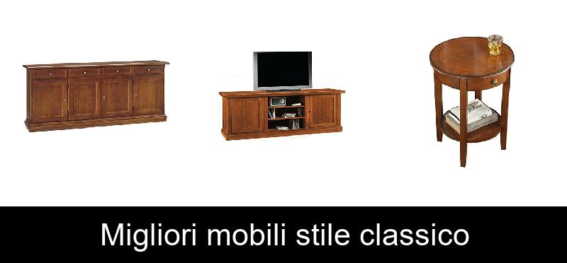 Migliori mobili stile classico