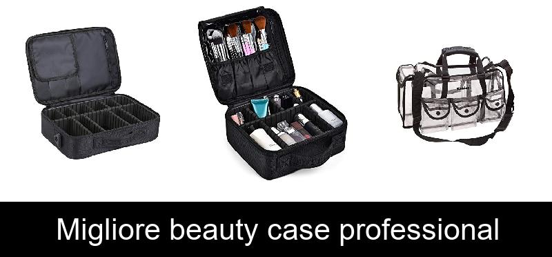 Migliore beauty case professional