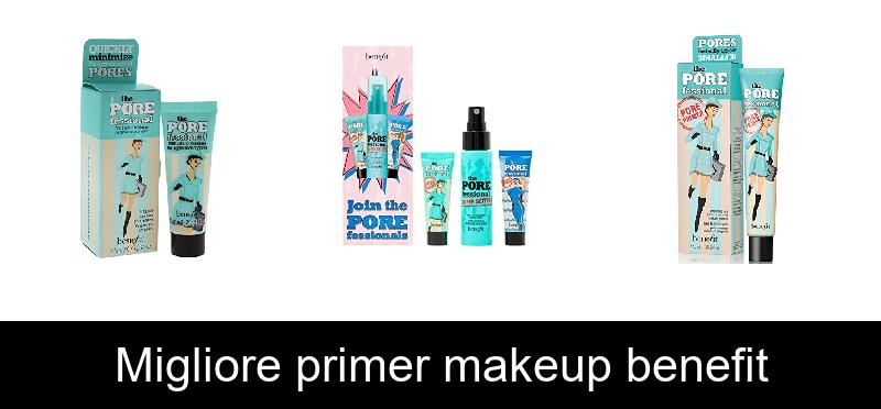 Migliore primer makeup benefit
