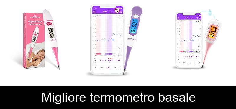 Migliore termometro basale