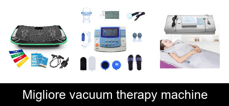 Migliore vacuum therapy machine