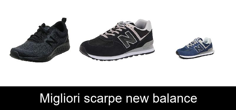 Migliori scarpe new balance