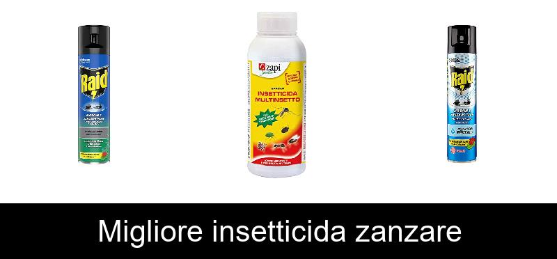 recensione Migliore insetticida zanzare