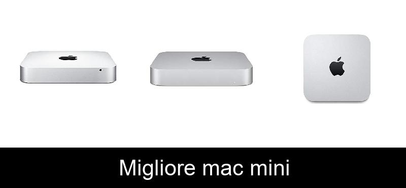 recensione Migliore mac mini