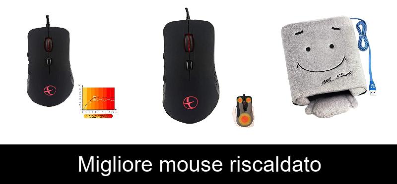 recensione Migliore mouse riscaldato