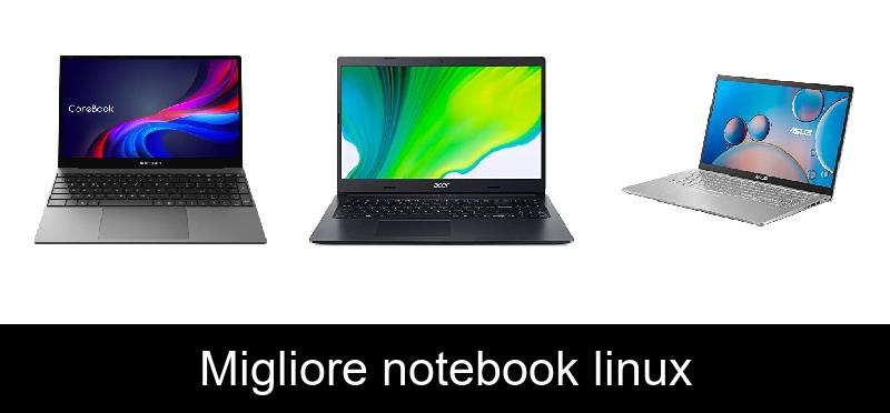 Migliore notebook linux