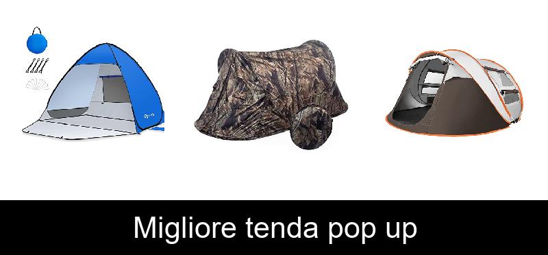 recensione Migliore tenda pop up