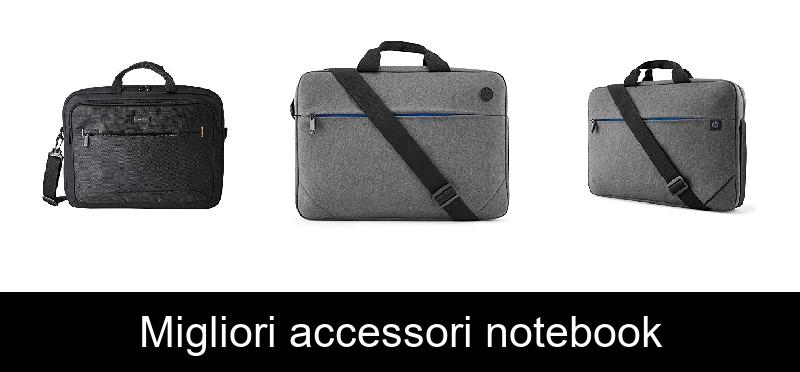 Migliori accessori notebook