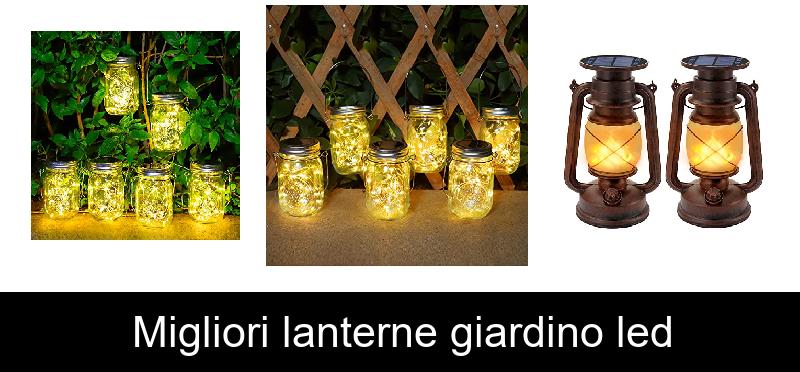 Migliori lanterne giardino led