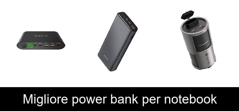 Migliore power bank per notebook
