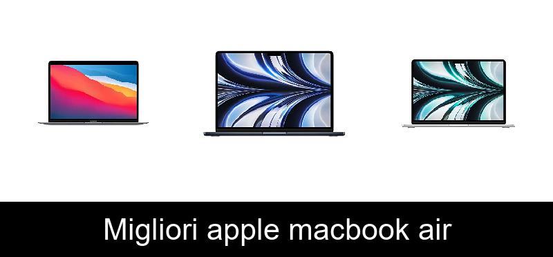 Migliori apple macbook air