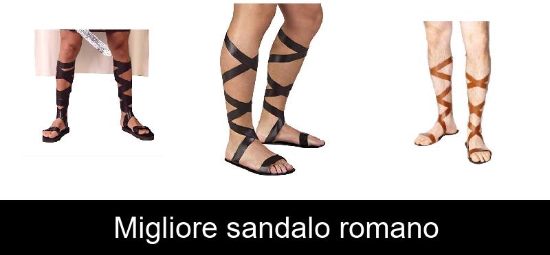 Migliore sandalo romano