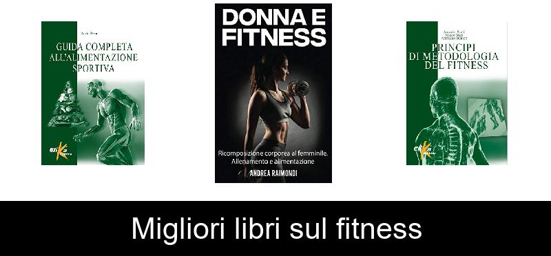 recensione Migliori libri sul fitness