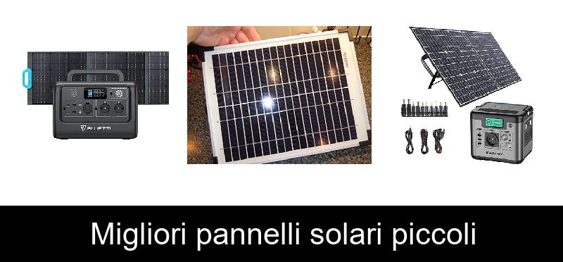 Migliori pannelli solari piccoli