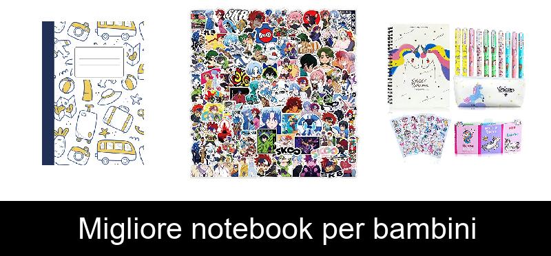 Migliore notebook per bambini