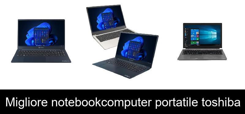 Migliore notebookcomputer portatile toshiba