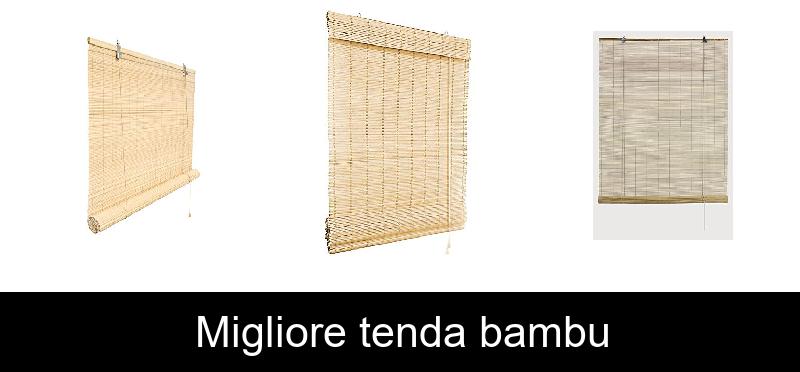 recensione Migliore tenda bambu