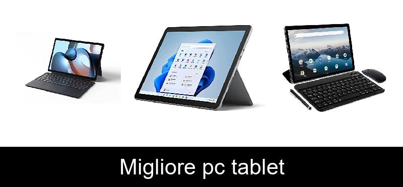 recensione Migliore pc tablet