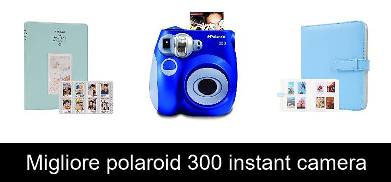 recensione Migliore polaroid 300 instant camera