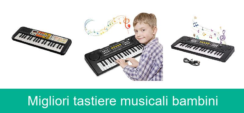 recensione Migliori tastiere musicali bambini