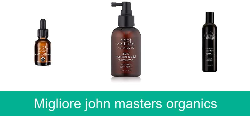 recensione Migliore john masters organics