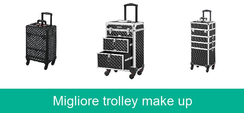 recensione Migliore trolley make up