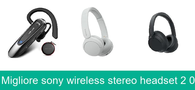 Migliore sony wireless stereo headset 2 0