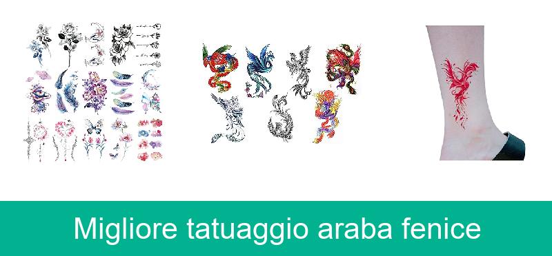 recensione Migliore tatuaggio araba fenice