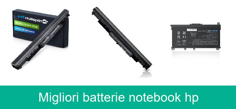 Migliori batterie notebook hp