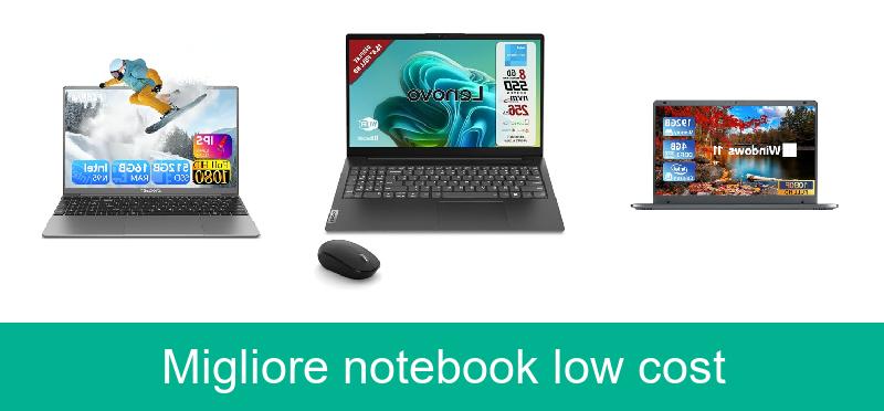 recensione Migliore notebook low cost